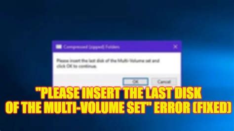 Fix: Please Insert the Last Disk of the Multi.